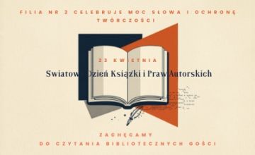 Światowy Dzień Książki i Praw Autorskich z Filią nr 2